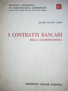 I contratti bancari nella giurisprudenza