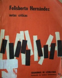 Felisberto Hernández : notas críticas