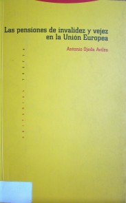 Las pensiones de invalidez y vejez en la Unión Europea