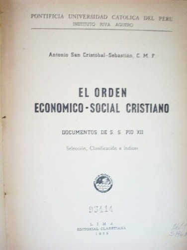 El orden económico-social cristiano : documentos de S. S. Pío XII