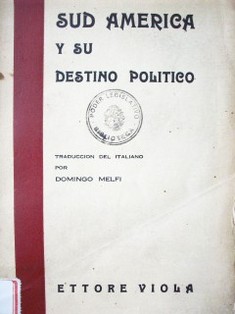 Sud América y su destino político