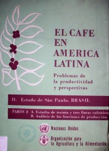 El café en América Latina : problemas de la productividad y perspectivas