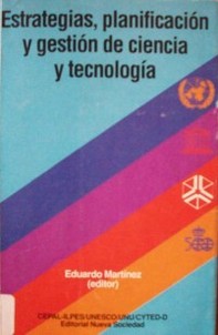 Estrategias, planificación y gestión de ciencia y tecnología