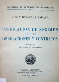 Unificación de Régimen en las Obligaciones y Contratos