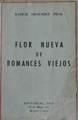 Flor Nueva de Romances Viejos