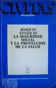 La seguridad social y la protección de la salud