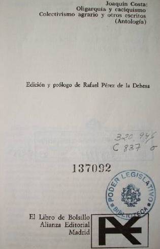 Oligarquía y caciquismo. Colectivismo agrario y otros escritos (Antología)