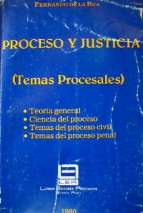 Proceso y Justicia : temas procesales