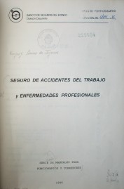 Seguro de accidentes de trabajo y enfermedades profesionales