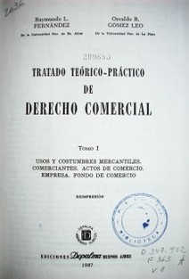 Tratado teórico-práctico de derecho comercial