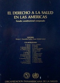 El derecho a la salud en las Américas : estudio constitucional comparado