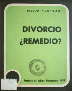 Divorcio ¿Remedio?