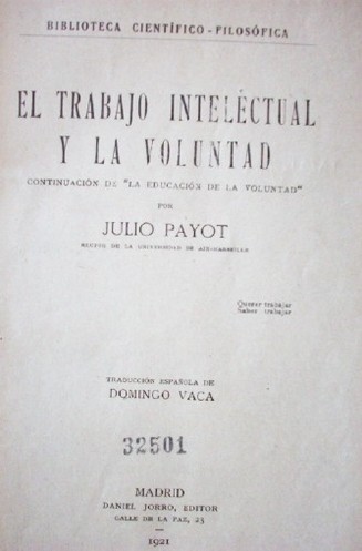 El trabajo intelectual y la voluntad