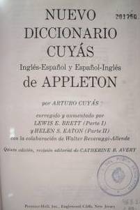 Nuevo diccionario Cuyás :  Inglés-Español y Español-Inglés de Appleton = Appleton's New Cuyás : English-Spanish and Spanish-English Dictionary
