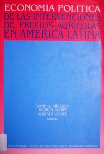 Economía política de las intervenciones de precios agrícolas en América Latina