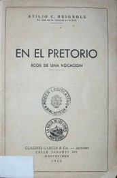 En el pretorio : ecos de una vocación