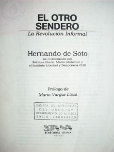 El otro sendero : la revolución informal