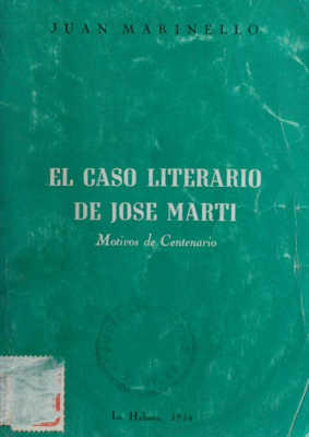 El caso literario de José Martí