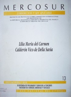 Mercosur : jurisdicción y ley aplicable