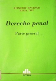 Derecho Penal : parte general