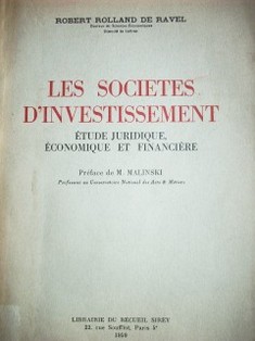 Les sociétés d'investissement : étude juridique, économique et financière