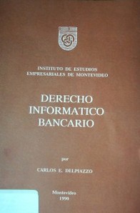 Derecho informático bancario.