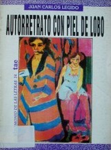 Autorretrato con piel de lobo : novela