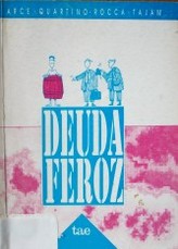 Deuda feroz