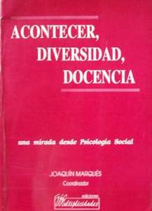 Acontecer, diversidad y docencia : una mirada desde la Psicología Social