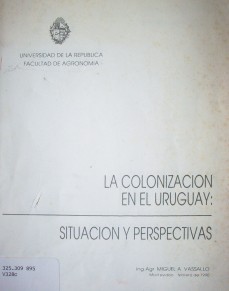 La colonización en el Uruguay : situación y perspectivas