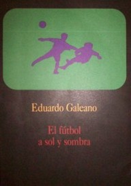 El fútbol a sol y sombra