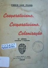 Cooperativismo, corporativismo, colonizaçao