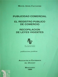 Publicidad comercial : el Registro Público de Comercio