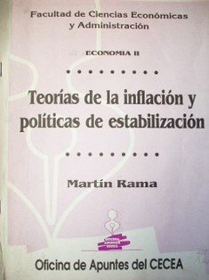 Teorías de la inflación y políticas de estabilización