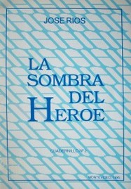 La sombra del héroe : mi artículo