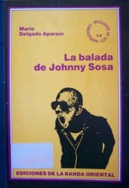 La balada de Johnny Sosa