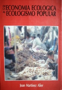 De la economía ecológica al ecologismo popular