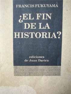 ¿El fin de la historia?