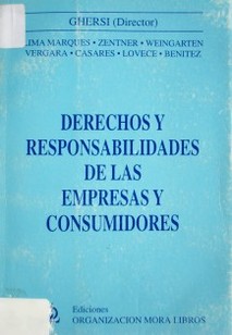 Derechos y responsabilidades de las empresas y consumidores