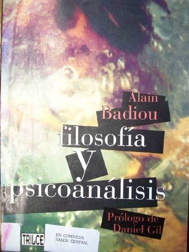 Filosofía y psicoanálisis