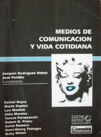 Medios de comunicación masiva y vida cotidiana