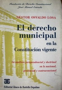 El derecho municipal en la Constitución vigente