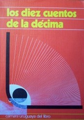 Los diez cuentos de la décima