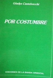 Por costumbre : poemas