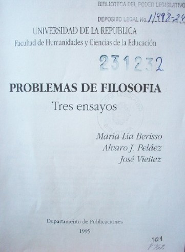 Problemas de filosofía : tres ensayos