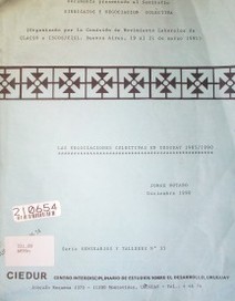Las negociaciones colectivas en Uruguay 1985 / 1990