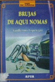 Brujas de aquí nomás