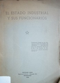 El Estado Industrial y sus funcionarios