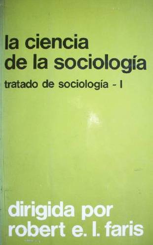 Tratado de sociología : los grandes problemas sociales