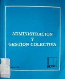 Administración y gestión colectiva